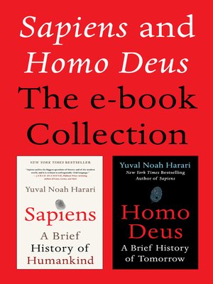cover image of Sapiens and Homo Deus